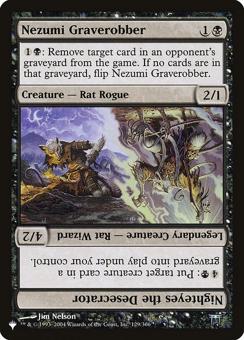 Nezumi Graverobber // Nighteyes the Desecrator - The List Reprints