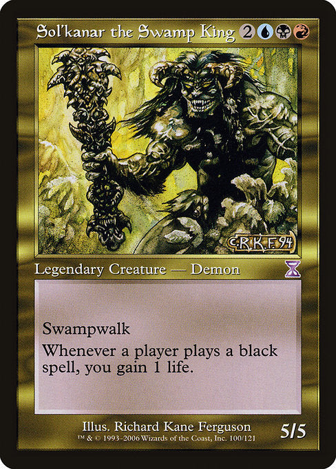 Sol'kanar the Swamp King - Timeshifted