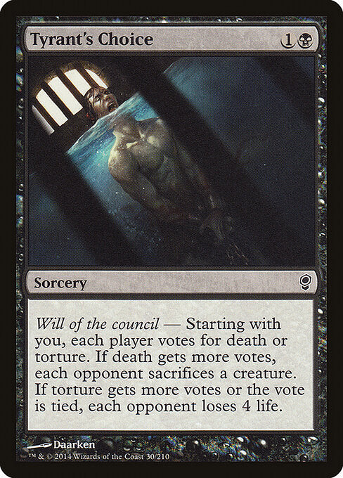 Tyrant's Choice (Foil) - Conspiracy