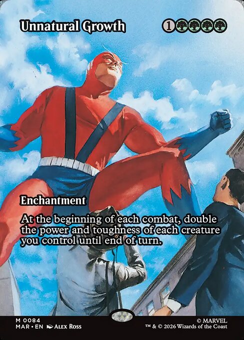 Unnatural Growth (Borderless) (Foil) - Marvel Universe Eternal-Legal