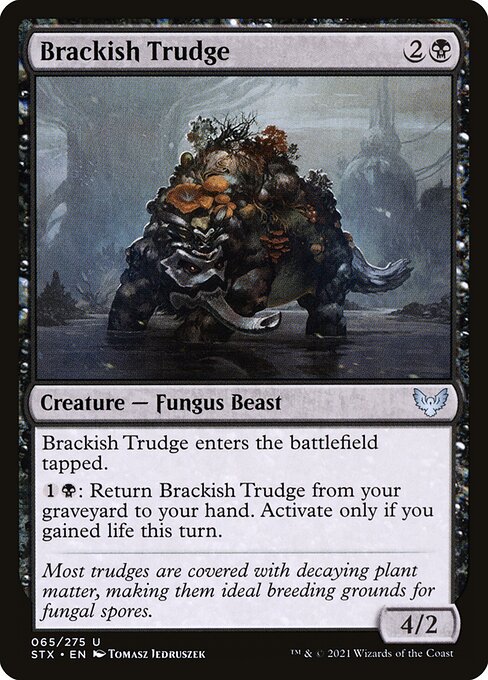 Brackish Trudge - Strixhaven: School of Mages