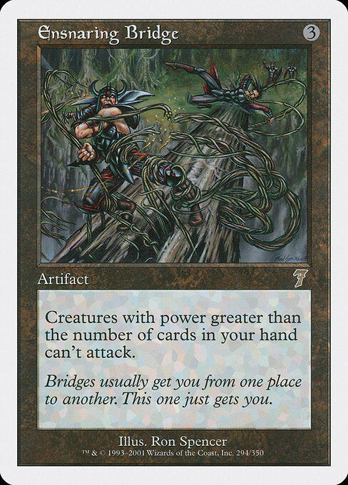Ensnaring Bridge - 7th Edition