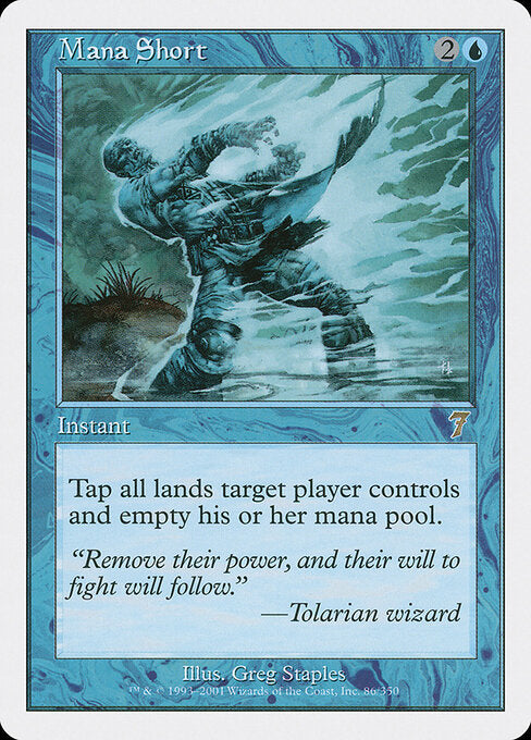 Mana Short - 7th Edition
