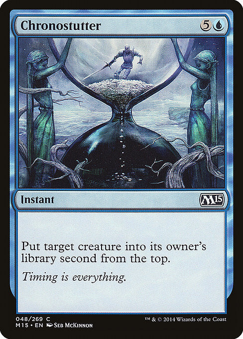Chronostutter - Magic 2015 (M15)