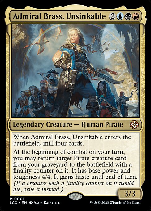Admiral Brass, Unsinkable - Commander: The Lost Caverns of Ixalan