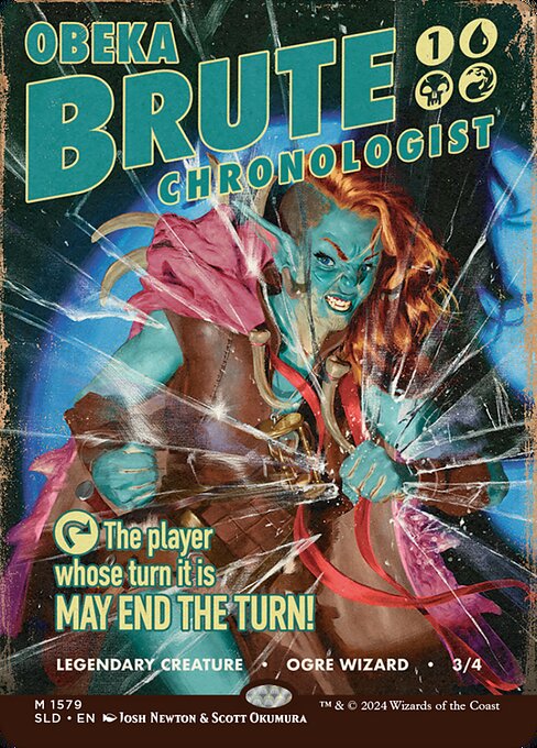 Obeka, Brute Chronologist - Secret Lair Drop Series