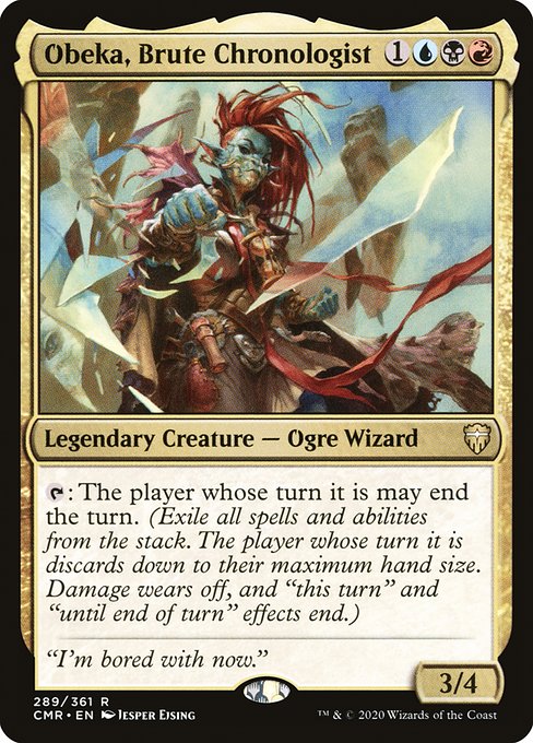 Obeka, Brute Chronologist - Commander Legends
