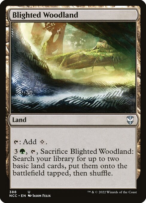 Blighted Woodland - Commander: Streets of New Capenna