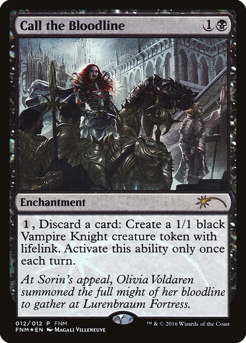 Call the Bloodline - FNM Promos