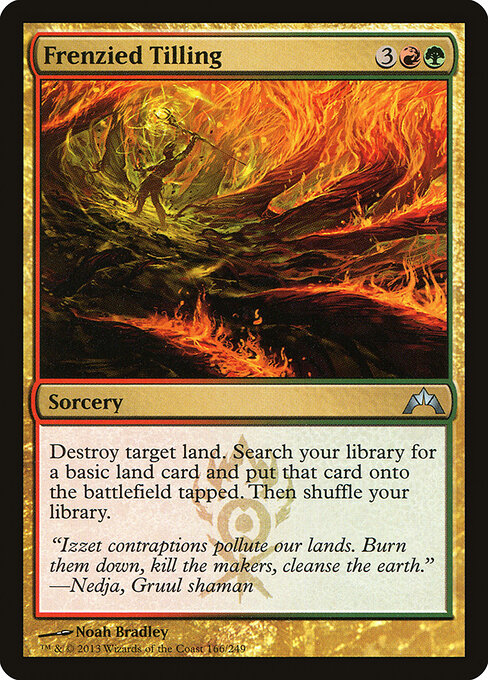 Frenzied Tilling (Foil) - Gatecrash