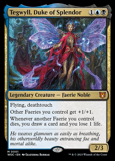 Tegwyll, Duke of Splendor - Commander: Wilds of Eldraine