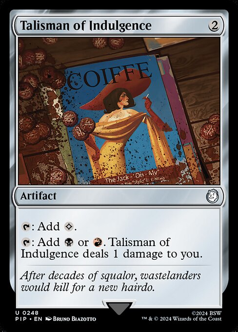 Talisman of Indulgence - Universes Beyond: Fallout