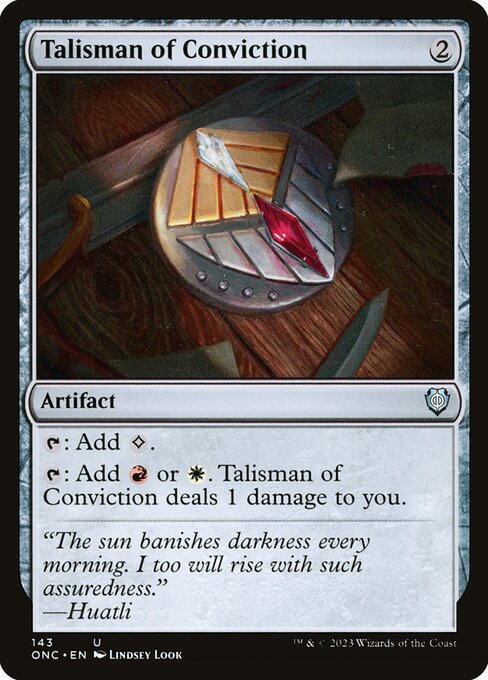 Talisman of Conviction - Commander: Phyrexia: All Will Be One
