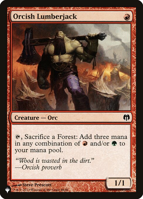 Orcish Lumberjack - The List Reprints