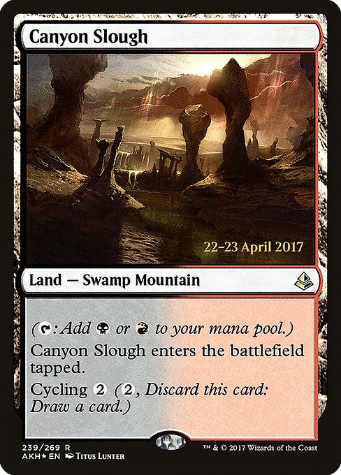 Canyon Slough - Prerelease Cards