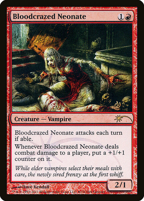 Bloodcrazed Neonate - WPN & Gateway Promos