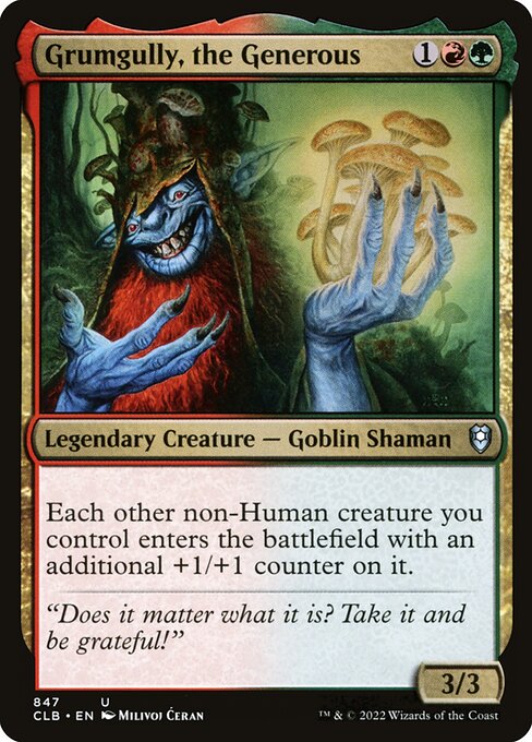 Grumgully, the Generous - Commander Legends: Battle for Baldur's Gate