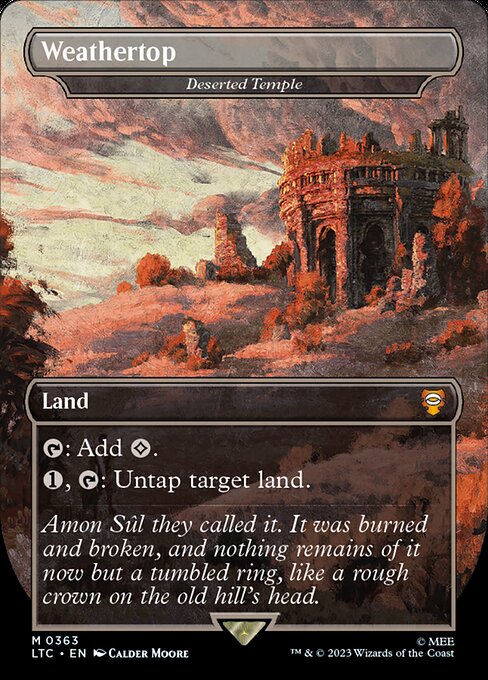 Weathertop - Deserted Temple (Borderless) - Commander: The Lord of the Rings: Tales of Middle-earth