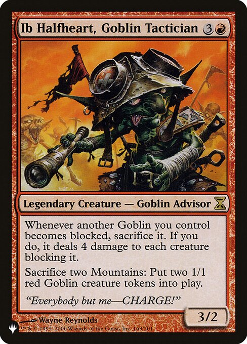 Ib Halfheart, Goblin Tactician - The List Reprints