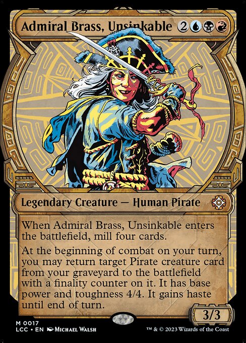 Admiral Brass, Unsinkable (Showcase) - Commander: The Lost Caverns of Ixalan