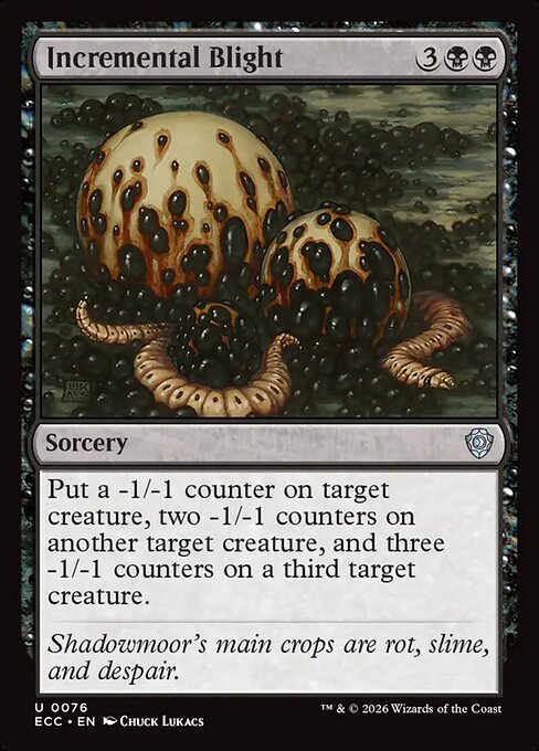 Incremental Blight - Commander: Lorwyn Eclipsed