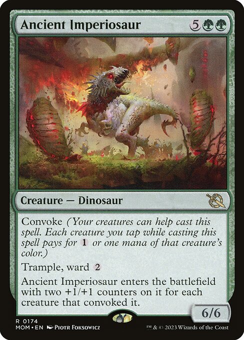 Ancient Imperiosaur - March of the Machine