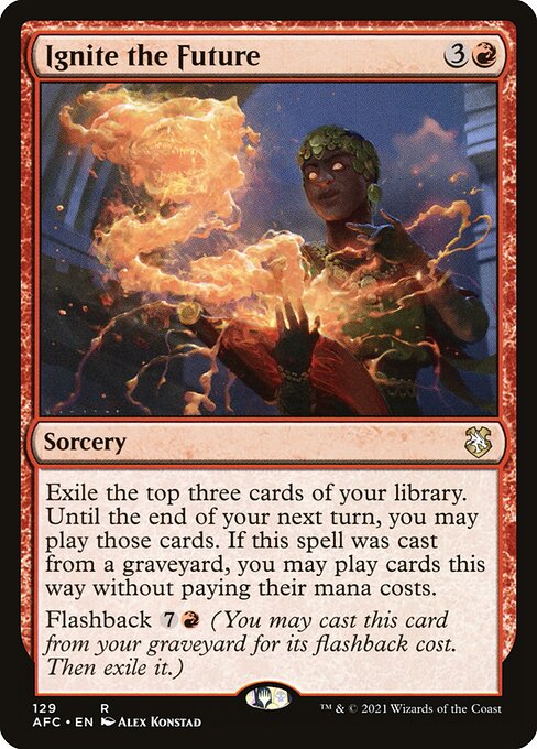Ignite the Future - Commander: Adventures in the Forgotten Realms