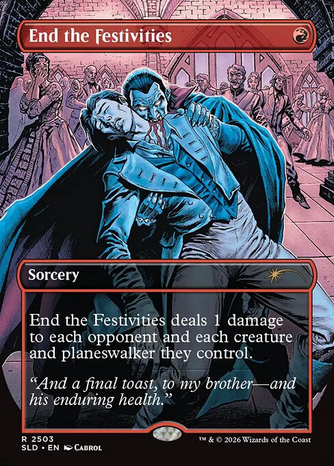End the Festivities (Foil) - Secret Lair Drop Series