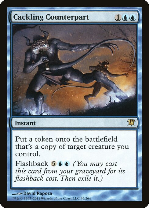 Cackling Counterpart (Foil) - Innistrad
