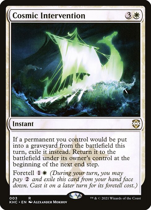 Cosmic Intervention - Commander: Kaldheim