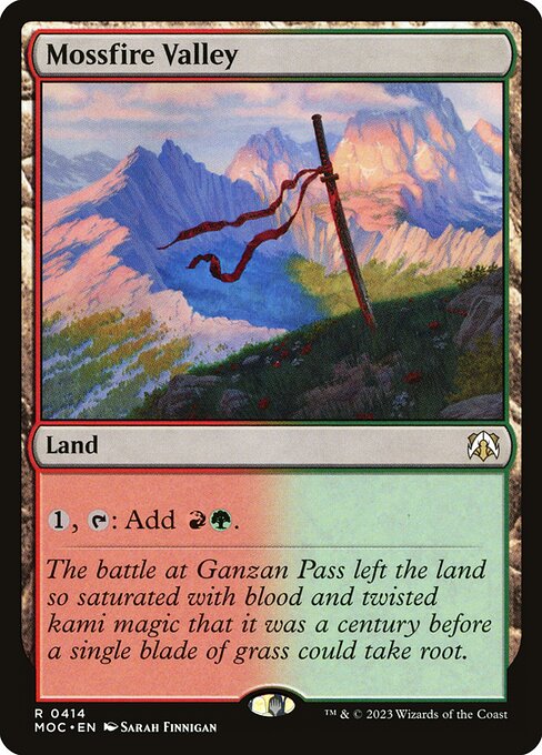 Mossfire Valley - Commander: March of the Machine