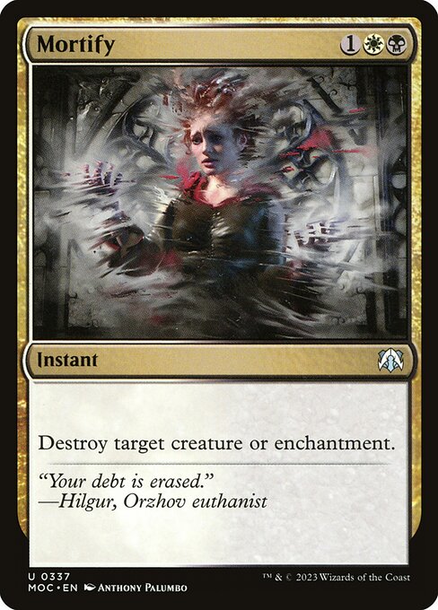 Mortify - Commander: March of the Machine