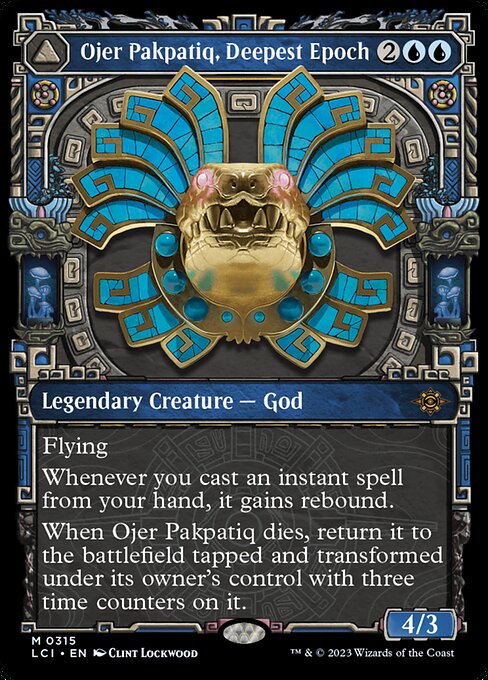 Ojer Pakpatiq, Deepest Epoch - The Lost Caverns of Ixalan