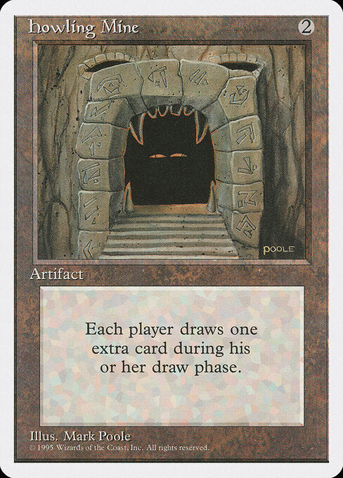 Howling Mine - Fourth Edition