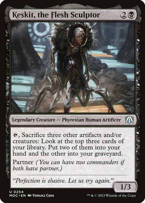 Keskit, the Flesh Sculptor - Commander: March of the Machine