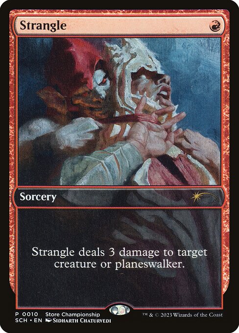 Strangle - Game Day & Store Championship Promos