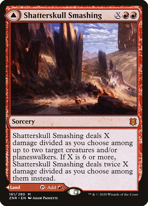 Shatterskull Smashing - Zendikar Rising