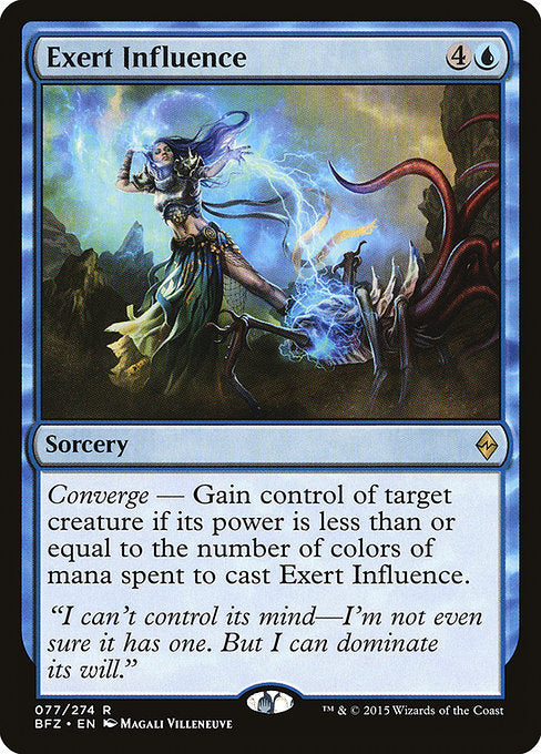 Exert Influence - Battle for Zendikar