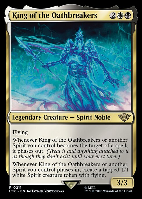 King of the Oathbreakers - Universes Beyond: The Lord of the Rings: Tales of Middle-earth