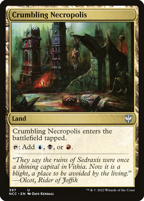 Crumbling Necropolis - Commander: Streets of New Capenna