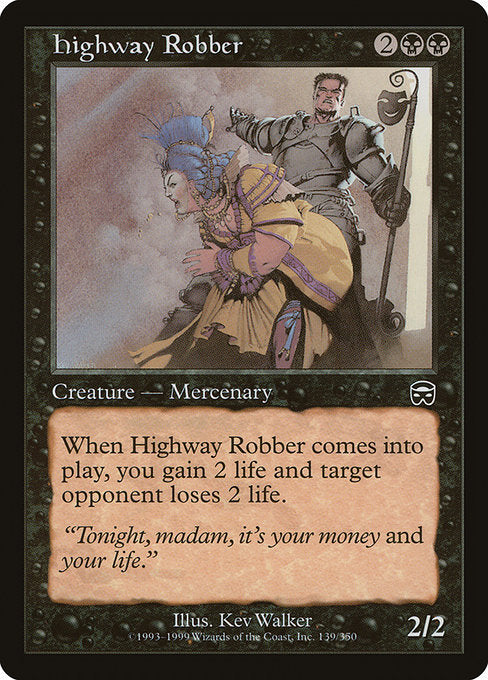 Highway Robber - Mercadian Masques